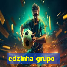 cdzinha grupo